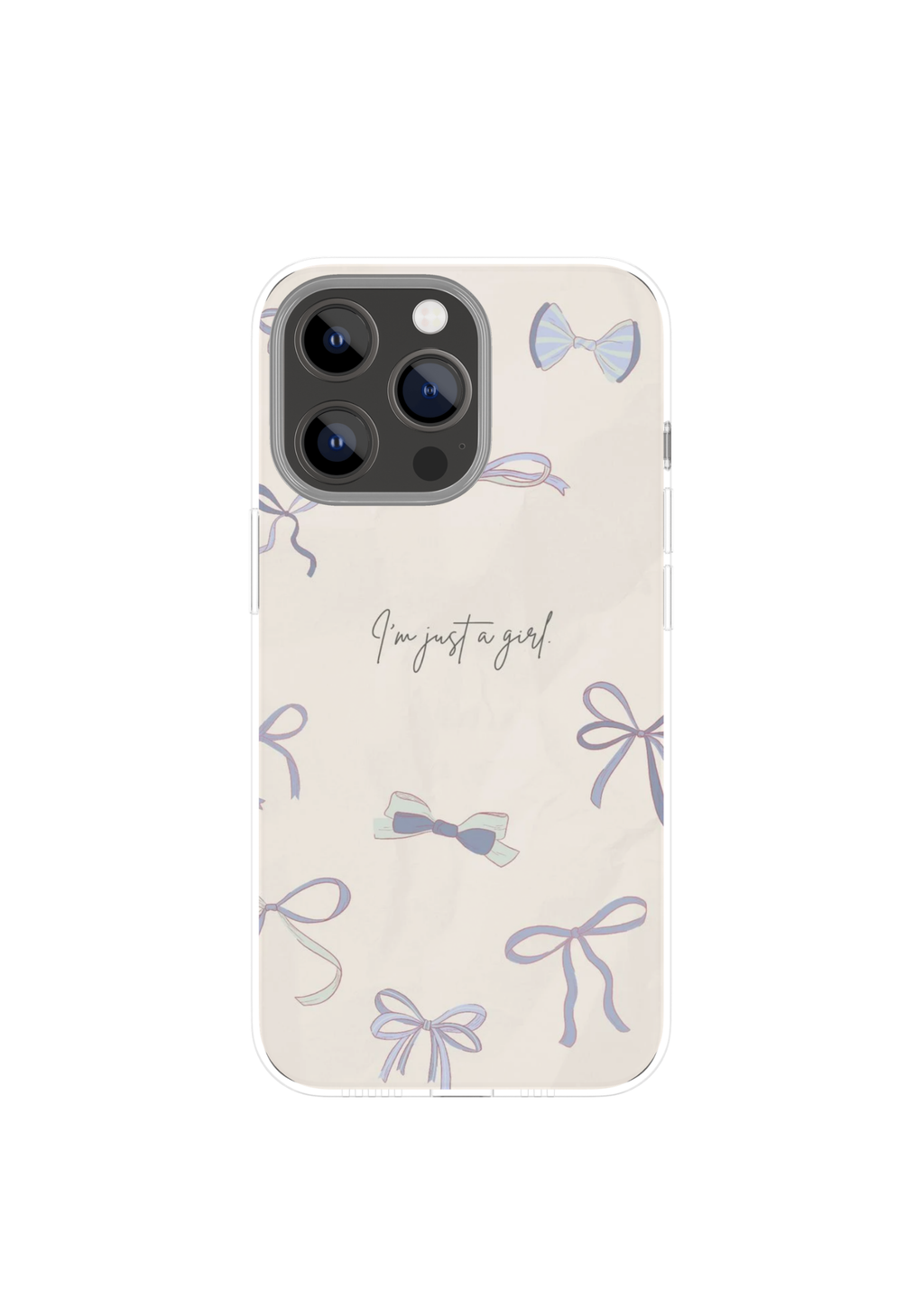 I'm Just A Girl Phone Case  💙🎀